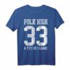 Polk High 4 Touchdowns T-Shirt – Lustiges Football T-Shirt für Sportfans mit Humor