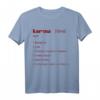 Karma Is My Boyfriend T-Shirt – Inspirierendes, humorvolles Geschenk für Familie, Freunde & Anlässe
