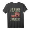 Jesus Is My Savior Trump Is My President Trump 2024 USA Flag T-Shirt – Patriotisches Wahlkampfshirt für Trump-Unterstützer, Fans & Unterstützer