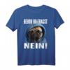 Lustiges Mops Spruch T-Shirt – Bevor du fragst Nein! Witziges Geschenk für Morgenmuffel, Schichtarbeiter & Tierliebhaber