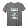 Das Ist Kein Kostüm Ich Bin Wirklich Ein Lauch - Lustiges Fasching T-Shirt für Junggesellenabschied, Karneval & Partys mit Humor