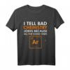Chemie Wissenschaft Chemiker Chemie T-Shirt - Perfektes Geschenk für Chemielehrer, Wissenschaftler & Chemie-Enthusiasten zu Weihnachten & Geburtstagen