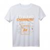 Chemie Wissenschaft Chemiker Chemie T-Shirt - Perfektes Geschenk für Chemielehrer, Wissenschaftler & Chemie-Enthusiasten zu Weihnachten & Geburtstagen