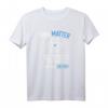 Lustiges You Matter Unless You Energy Science Atom T-Shirt – Perfektes Geschenk für Lehrer, Studenten und Wissenschaftler zu Geburtstag oder Weihnachten