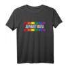 Alphabet Mafia Mitglied LGBTQ Pride T-Shirt - Stolzes Design für LGBTQ+ Gemeinschaft und Pride-Unterstützer