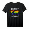 Die Welt Ist Bunt LGBTQ Gay Pride Partner Lesbian Regenbogen T-Shirt – Unterstützung für Vielfalt & Gleichberechtigung, Geschenk für Lesben, Schwule, Bisexuelle & Transgender