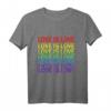 LGBT Pride Schwule Lesben Bisexuelle Transgender T-Shirt – Für Demonstrationen, Paraden & Gleichberechtigung, Liebe statt Hass