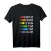 LGBT T-Shirt mit Regenbogen & Toleranz-Spruch – Lustiges Rainbow Outfit für Lesben, Schwule & Supporter