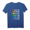 LGBT T-Shirt mit Regenbogen & Toleranz-Spruch – Lustiges Rainbow Outfit für Lesben, Schwule & Supporter