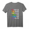 LGBT T-Shirt mit Regenbogen & Toleranz-Spruch – Lustiges Rainbow Outfit für Lesben, Schwule & Supporter