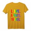 LGBT Pride Schwule Lesben Bisexuelle Transgender T-Shirt für Demonstrationen und Paraden – Für Liebe, Gleichberechtigung und gegen Hass