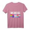 Wir sind alle Menschen LGBT T-Shirt - Regenbogen Symbol für Gleichheit & Unterstützung für LGBTQ Community, Pride & CSD Geschenk