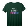 Not a phase Mondphasen LGBT CSD Bisexuell T-Shirt – Supporte Queer Pride & Pride Parade mit stilvollem Design