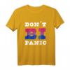 „Don´t BI Panic“ Bisexuelle Stolz Flagge LGBTQ Meme T-Shirt – Buntes Support-Statement für Pride & Trendmode