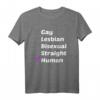 Gleichheit Gay Lesben Bisexuell LGBT Liebe Schwul Geschenk T-Shirt – Stolz Parade Design für Pride & Support