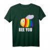 Be You Bee Gay Lesbian Pride LGBT Awareness Rainbow Flag T-Shirt – Unterstützung und Stolz für LGBTQ Community zum Pride & Coming Out Day