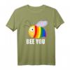 Be You Bee Gay Lesbian Pride LGBT Awareness Rainbow Flag T-Shirt – Unterstützung und Stolz für LGBTQ Community zum Pride & Coming Out Day