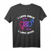 I love girls I love boys LGBT CSD Bisexuell T-Shirt – Buntes Queer Pride Design für CSD, Pride & Coming-Out