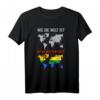 Wie Die Welt Sein Sollte Regenbogen LGBTQ T-Shirt für Herren und Damen – Unterstützung für Gays, Lesben, Bisexuelle & Transgender