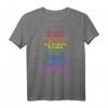 LGBT Pride Schwule Lesben Bisexuelle Transgender T-Shirt – Für Demonstrationen, Paraden & Gleichberechtigung