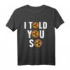 Habe Ich Gesagt Ripple XRP Währung Geld Blockchain Geschenk T-Shirt – Perfektes Krypto-Design für Fans und Liebhaber