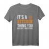 It's a Bitcoin Thing Crypto Blockchain Kryptowährung T-Shirt - Perfektes Geschenk für Crypto Trader, Miner & Investoren