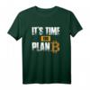 It's time for Plan B - Bitcoin Blockchain T-Shirt für Krypto-Fans, Hodler und Daytrader - Perfektes Geschenk für Weihnachten, Ostern, Vatertag & Geburtstag