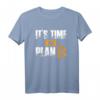 It's time for Plan B - Bitcoin Blockchain T-Shirt für Krypto-Fans, Hodler und Daytrader - Perfektes Geschenk für Weihnachten, Ostern, Vatertag & Geburtstag