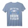 Drohnen Spruch Drohnenpilot Drohnenrennen T-Shirt für Kinder und Herren – Perfektes Geschenk für FPV und Quadrocopter Fans