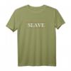 Grafisches T-Shirt mit Top That Says the Word - SLAVE | Humorvolles Statement-Shirt mit klassischem Schnitt