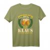 Morgens müde Abends blau Klaus T-Shirt - Lustiges Geburtstags- und Vatertagsgeschenk mit Spruch für Klaus