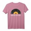 Sounds Better On Vinyl T-Shirt - Witziges Geschenk für Schallplattenliebhaber & Vinyl-Fans