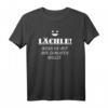 LÄCHLE! WENN DU MIT MIR SCHLAFEN WILLST - Lustiges Single Party T-Shirt für Junggesellen, Mallorca & Karneval, Bier & Schnaps Spaß