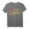 Lustiges Birthday Queen T-Shirt – Perfektes Geburtstagsgeschenk für Frauen, Party Outfit für Damen