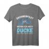Lustiges Drohnenpilot T-Shirt mit Spruch für Drohnenfreaks und Piloten beim Drohnenführerschein