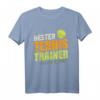 Bester Tennis Trainer aller Zeiten Tennistrainer Geschenk T-Shirt - Coole Geschenkidee für Tenniscoaches & Trainer