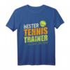 Bester Tennis Trainer aller Zeiten Tennistrainer Geschenk T-Shirt - Coole Geschenkidee für Tenniscoaches & Trainer