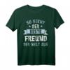 So sieht der beste Freund der Welt aus! Lustiges Freunde T-Shirt – Perfekt zum Geburtstag für deinen besten Freund, Bruder oder Kollegen