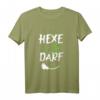 Ich bin eine Hexe, ich darf das - Lustiges Witch T-Shirt für Halloween, Party-Outfit & Geschenkidee