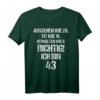 Lustiges 43. Geburtstag T-Shirt für Mann und Frau – Witziges Geschenk mit Spruch für Party, Freunde & Familie