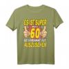 Lustiges 60. Jahre T-Shirt - Geburtstagsgeschenk für Jahrgang 1962, humorvolles Outfit für Geburtstagsparty und Feier