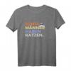 Echte Männer haben Katzen Katzenpapa T-Shirt - Lustiges Geschenk für Katzenliebhaber, Vatertag, Geburtstag & Weihnachten