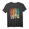 Legendär Seit 1972 Geburtstag Geschenk 1972 T-Shirt - Perfektes Jubiläums- und Geburtstagsgeschenk für 50-Jährige