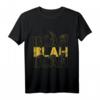 Humorvolles Damen- und Herrent-Shirt mit 'Blah Blah Blah' Print - Klassisch geschnitten, bequem & stylisch
