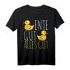 Ente Gut Alles Süße Entchen - Lustiges Bade-Quietsch T-Shirt für Kinder mit Entenmotiv