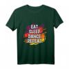 Essen Schlaf Tanzen Wiederholen T-Shirt – Lustiges Tanz Spruch für Hip-Hop, Breakdance & Ballett Fans, Perfekt als Geschenk für Männer, Frauen & Kinder