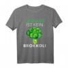 Cannabis ist kein Brokkoli Ok? Drogenbeauftragter T-Shirt – Lustiges Statement für Kiffer & Rasta-Fans, perfekt als Geschenk