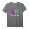 Gender Reveal We Love You T-Shirt – Perfektes Geschenk für Baby-Geschlechtsenthüllung & Baby-Party