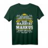 Markus Name Lustiges Majestät Shirt - Personalisiertes König T-Shirt für Männer, Geschenkidee für Geburtstag, Weihnachten & Festival