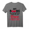 Lustiges HapOwl T-Shirt für Frauen - Meine Brüste sind groß, weil ich meine ganze Wut dort aufbewahrt habe